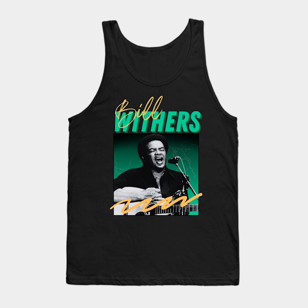 Bill withers***original retro Tank Top by OtakOtak